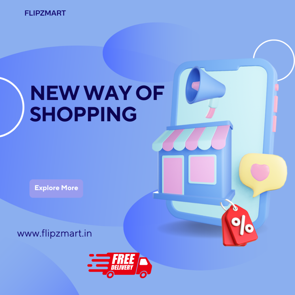 Flipzmart, A new way of shopping. 
